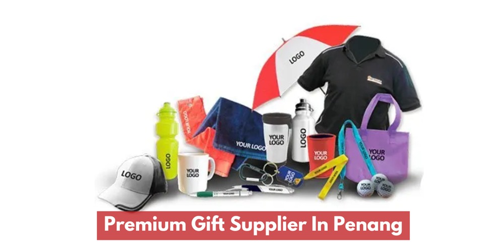 Premium Gift Supplier In Penang